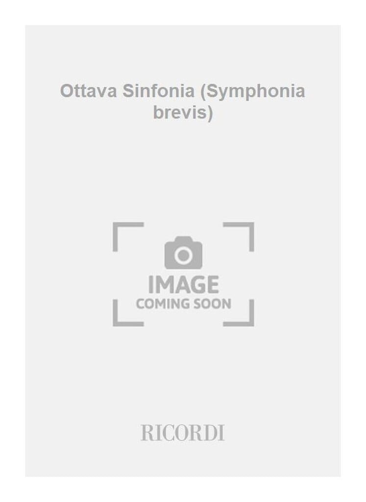 Ottava Sinfonia (Symphonia brevis)